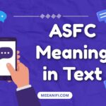 ASFC Meaning in Text