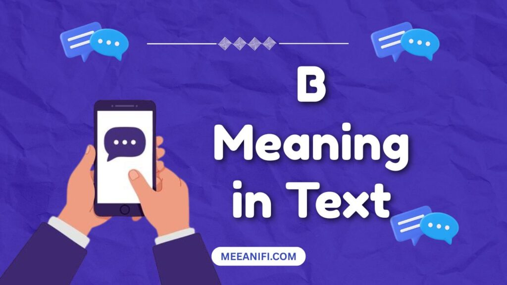 B Meaning in Text