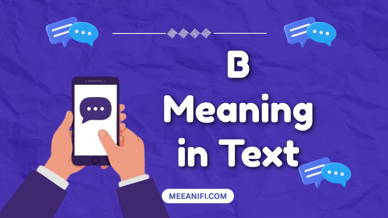 B Meaning in Text