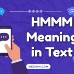 HMMM Meaning in Text