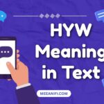 HYW Meaning in Text
