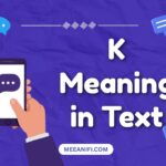 K Meaning in Text