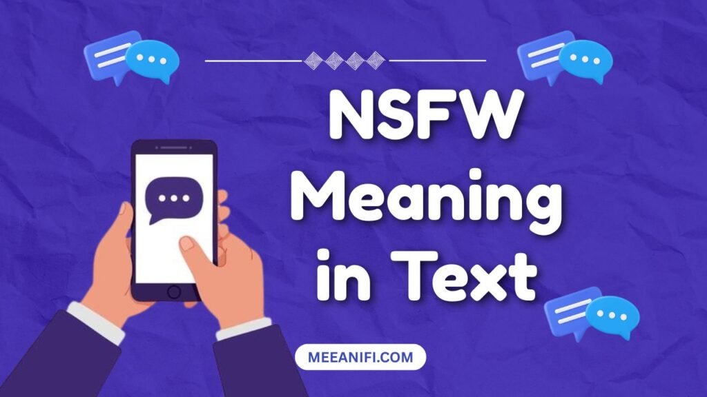 NSFW Meaning in Text