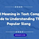 SMFH Meaning in Text