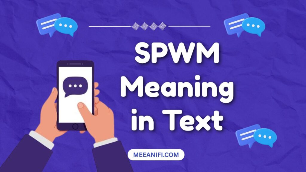 SPWM Meaning in Text