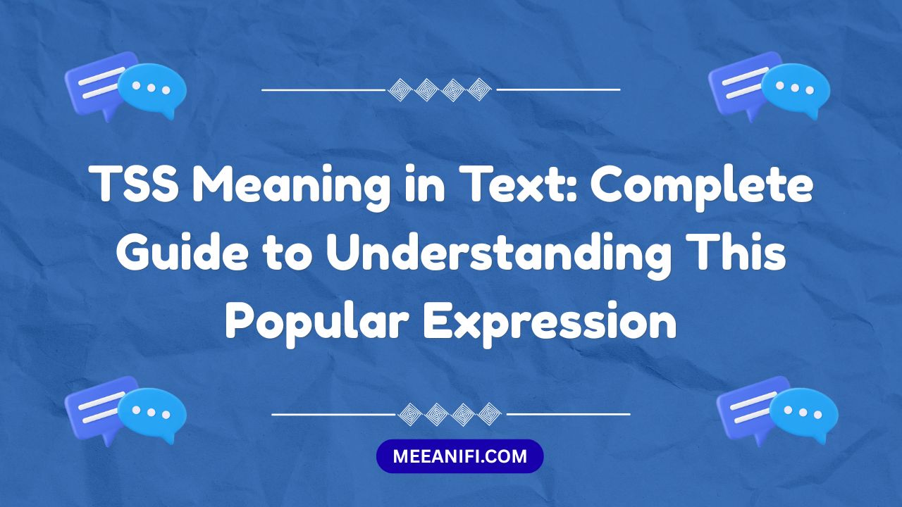 TSS Meaning in Text