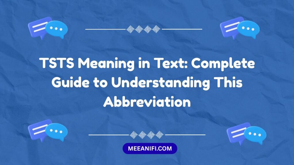 TSTS Meaning in Text