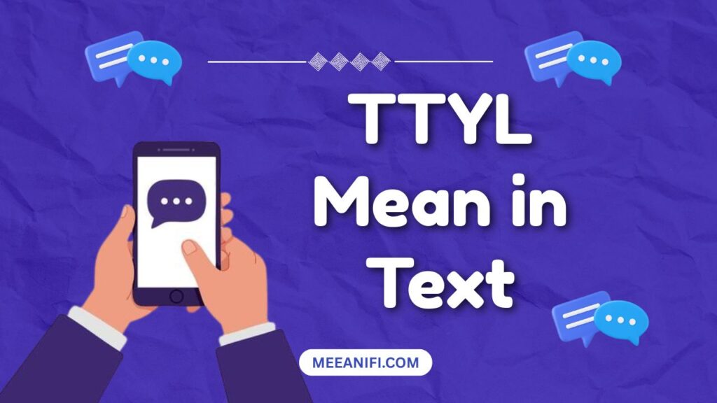 TTYL Mean in Text