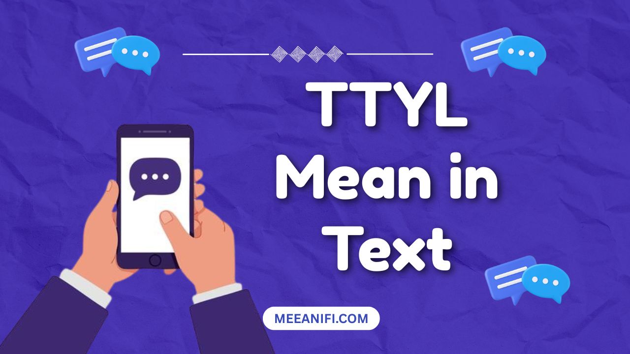 TTYL Mean in Text