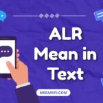 ALR Mean in Text