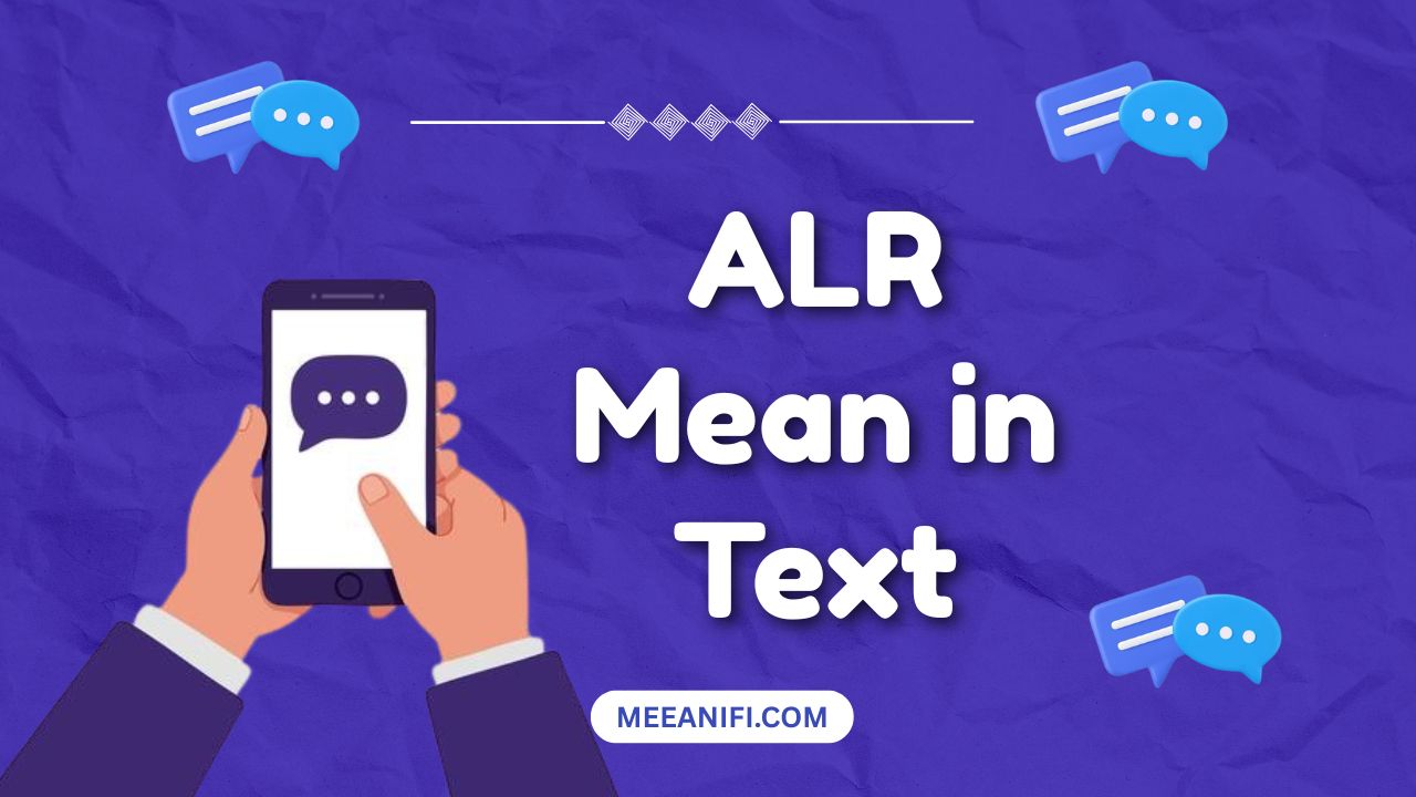 ALR Mean in Text