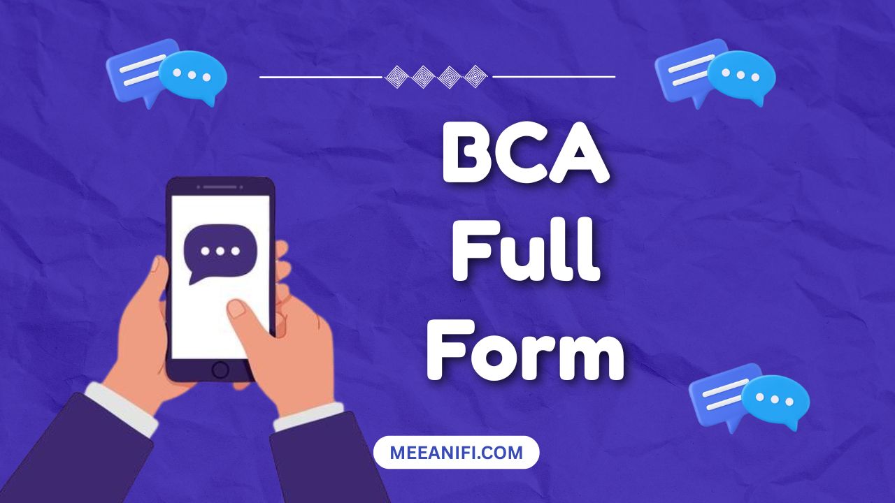 BCA Full Form