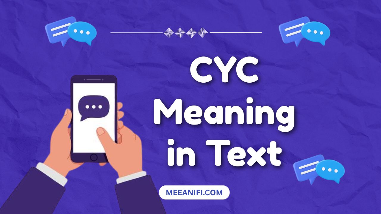 CYC Meaning in Text