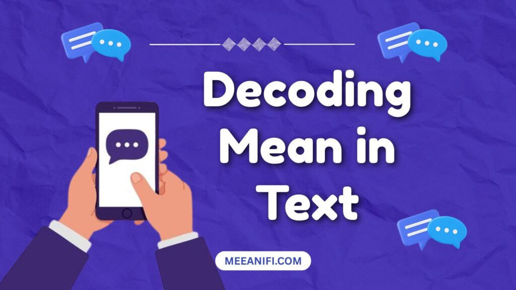 Decoding Mean in Text