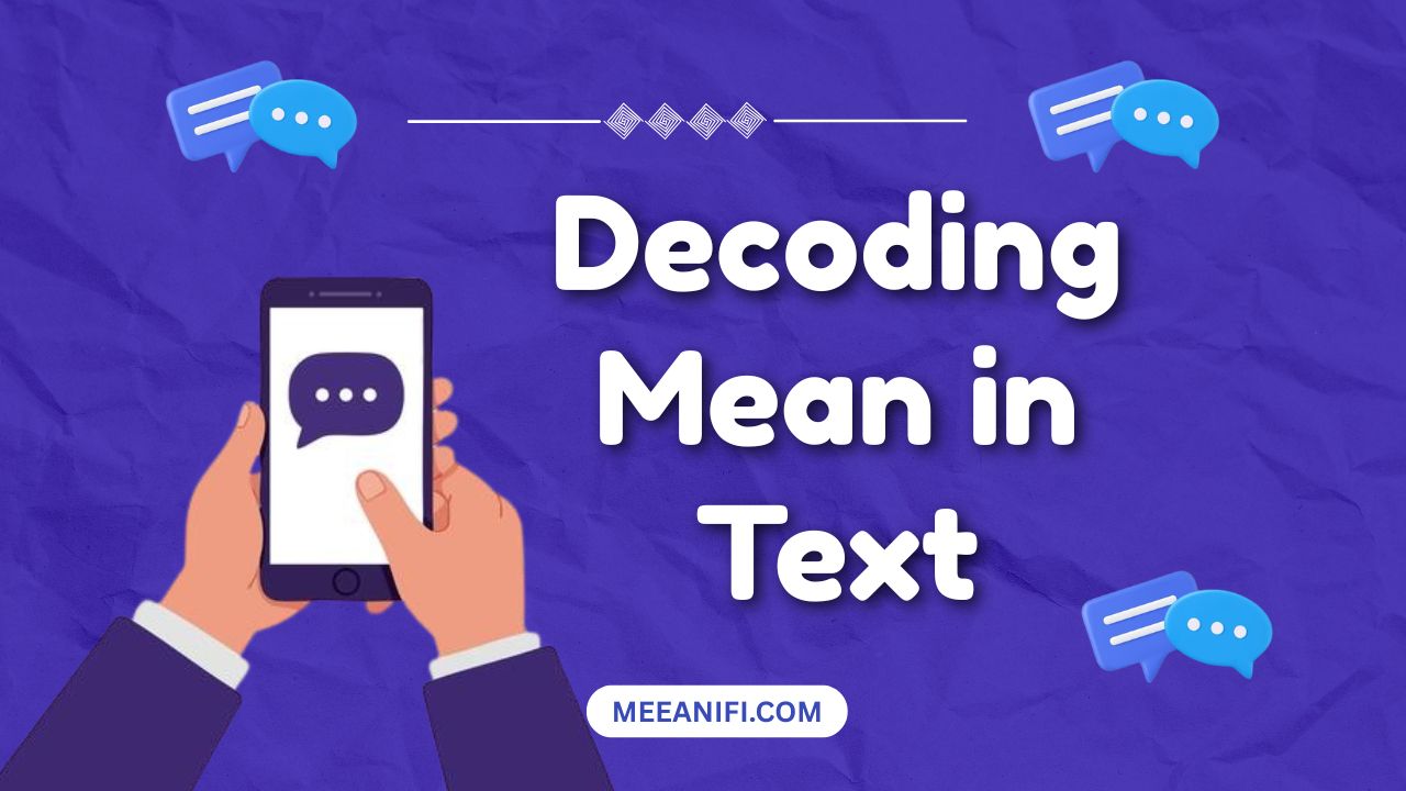 Decoding Mean in Text