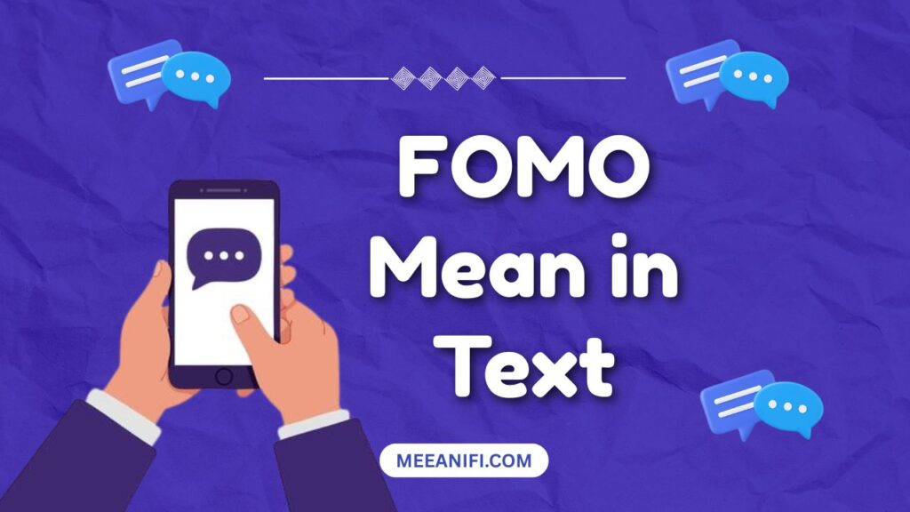FOMO Mean in Text