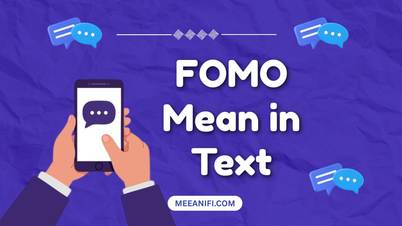 FOMO Mean in Text
