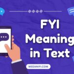 FYI Meaning in Text