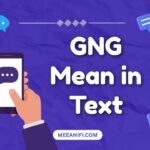 GNG Mean in Text