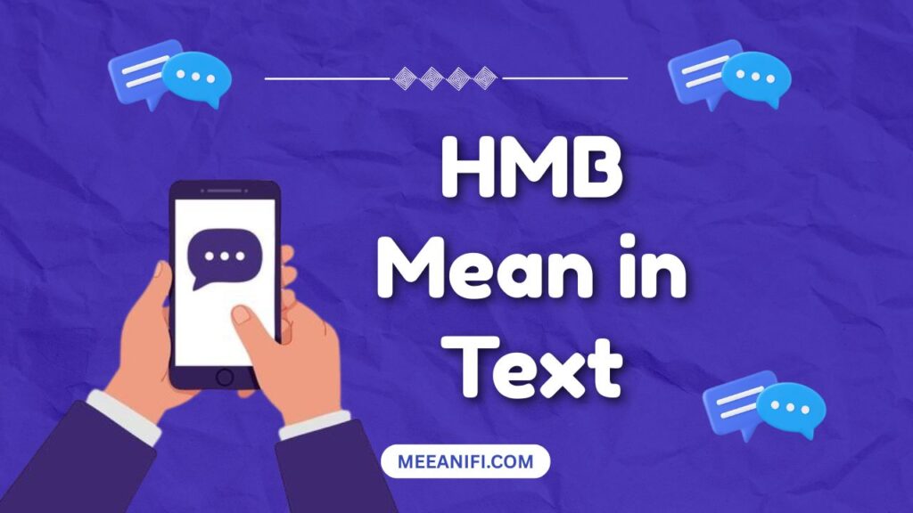 HMB Mean in Text