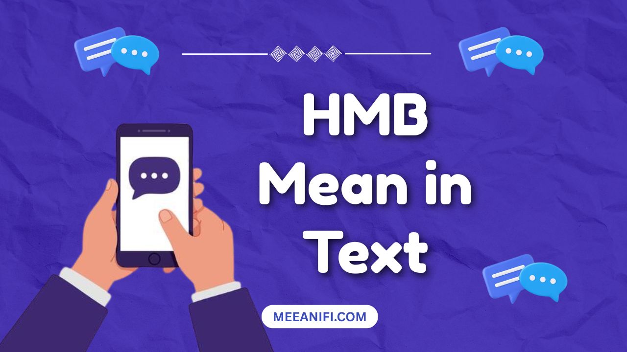 HMB Mean in Text