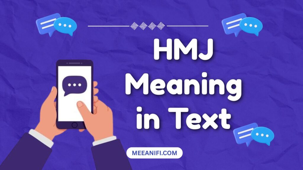 HMJ Meaning in Text