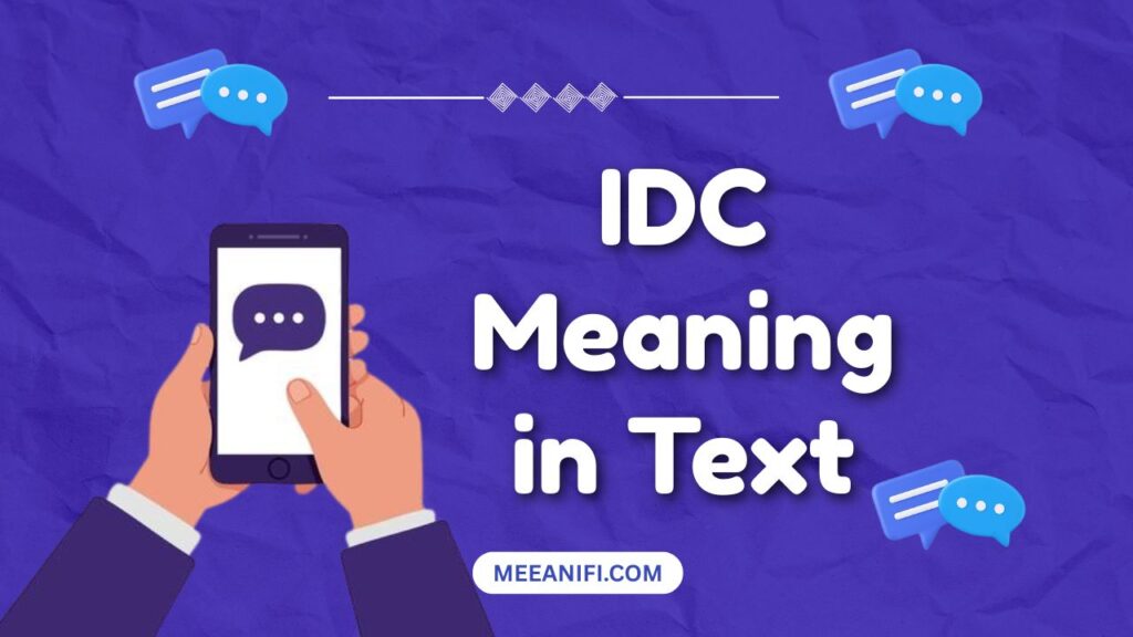 IDC Meaning in Text