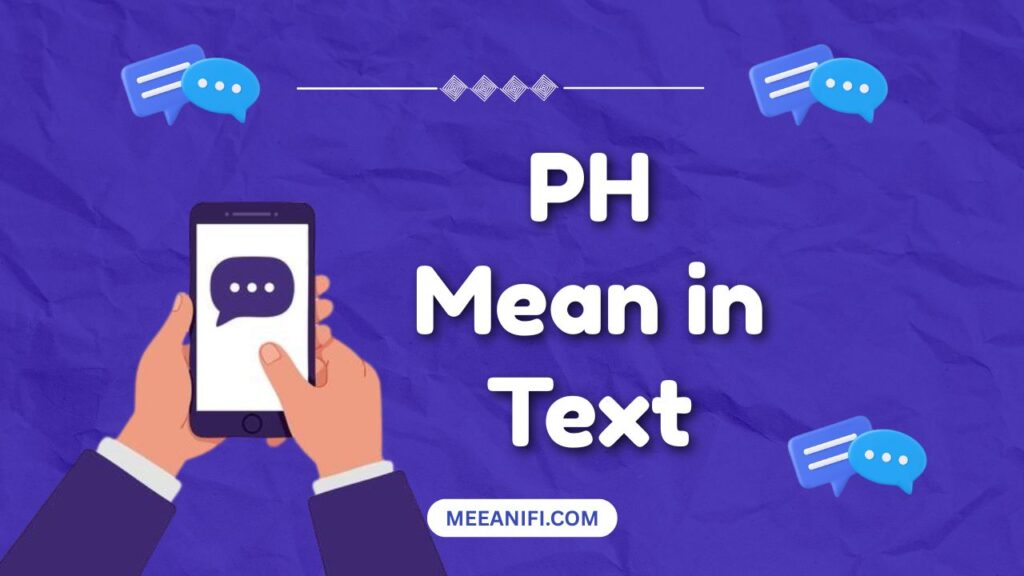 PH Mean in Text