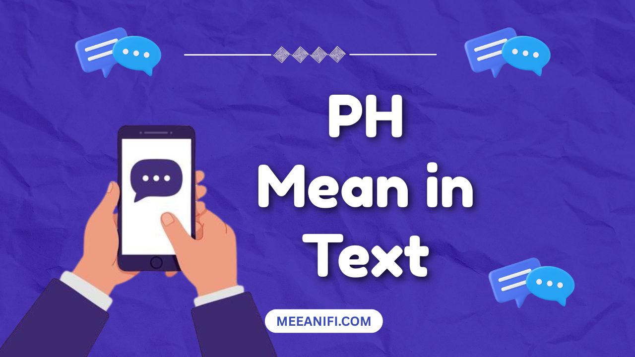 PH Mean in Text
