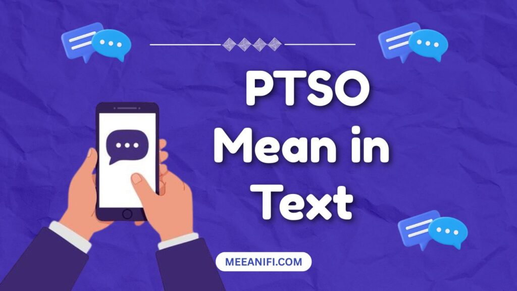 PTSO Mean in Text
