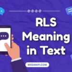 RLS Meaning in Text