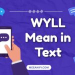 WYLL Mean in Text