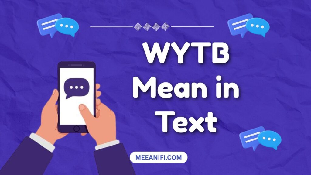 WYTB Mean in Text