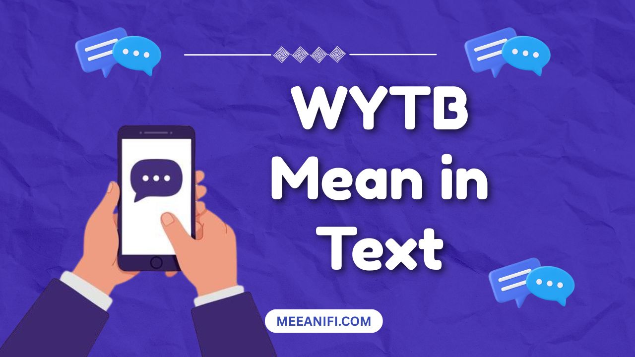 WYTB Mean in Text