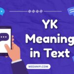 YK Meaning in Text