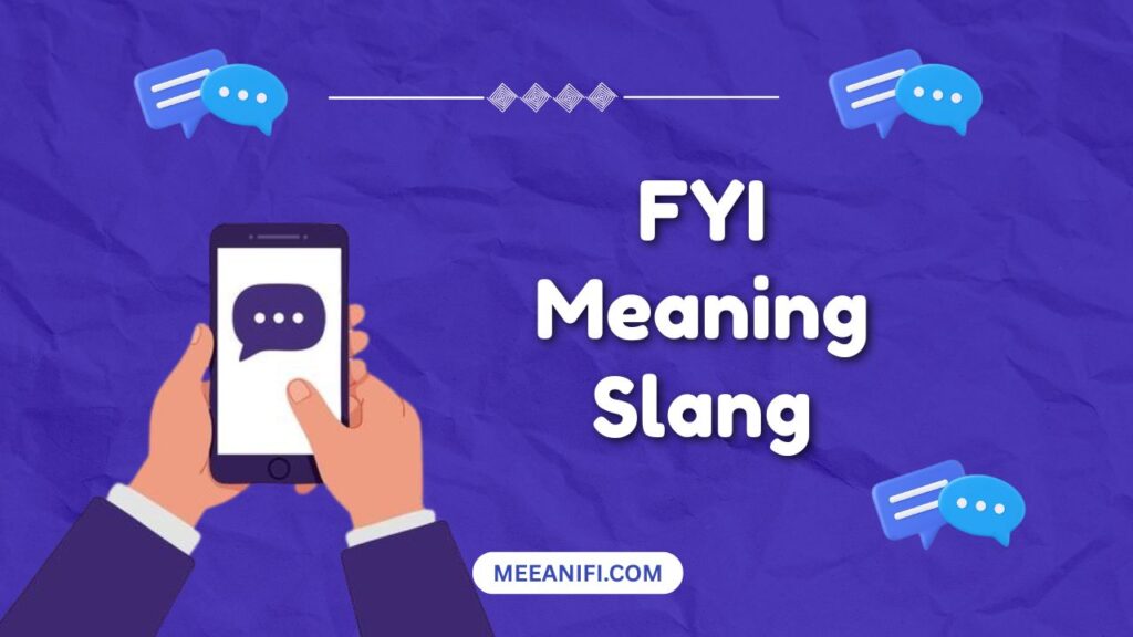 fyi meaning in text