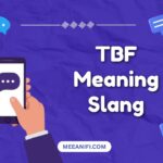 tbf meaning in text