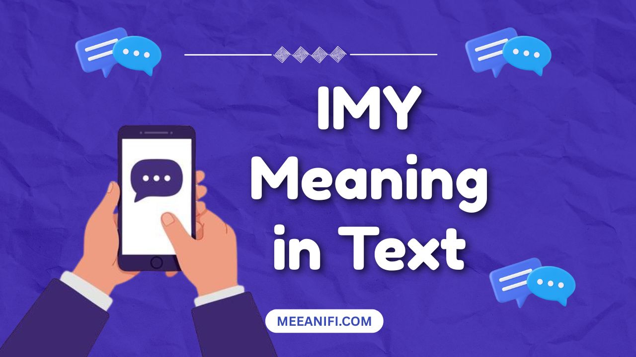 IMY Meaning in Text