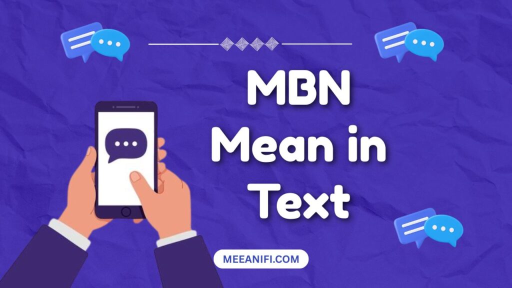 MBN Mean in Text