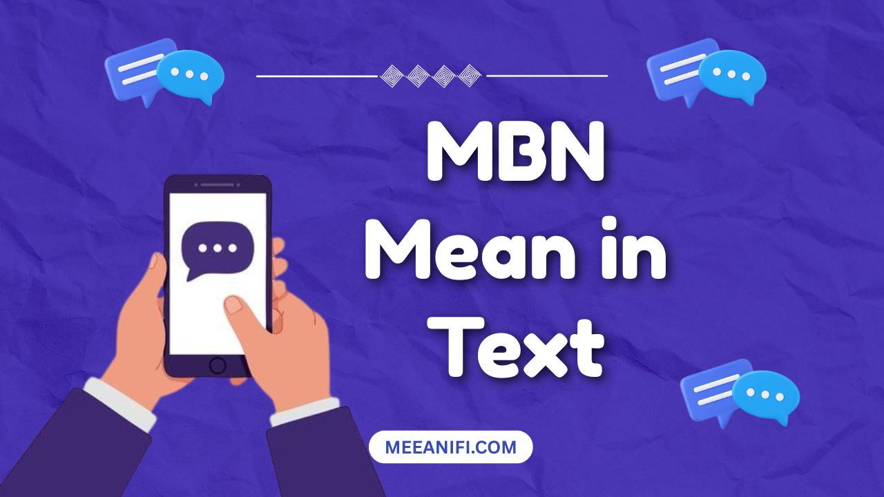 MBN Mean in Text