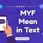 MYF Mean in Text