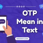 OTP Mean in Text