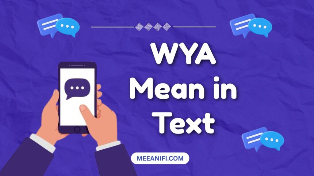 WYA Mean in Text