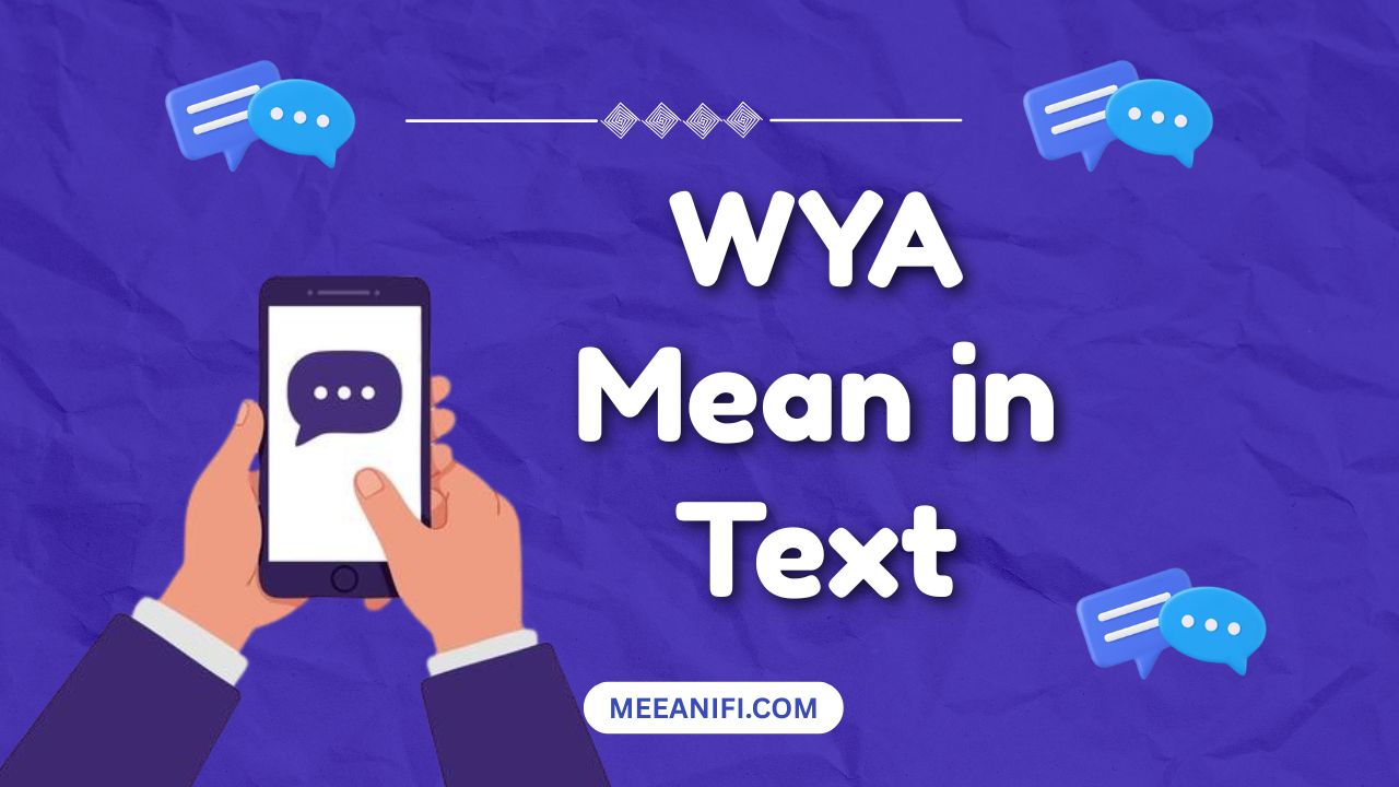 WYA Mean in Text