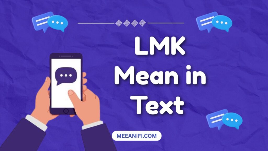 lmk meaning in text