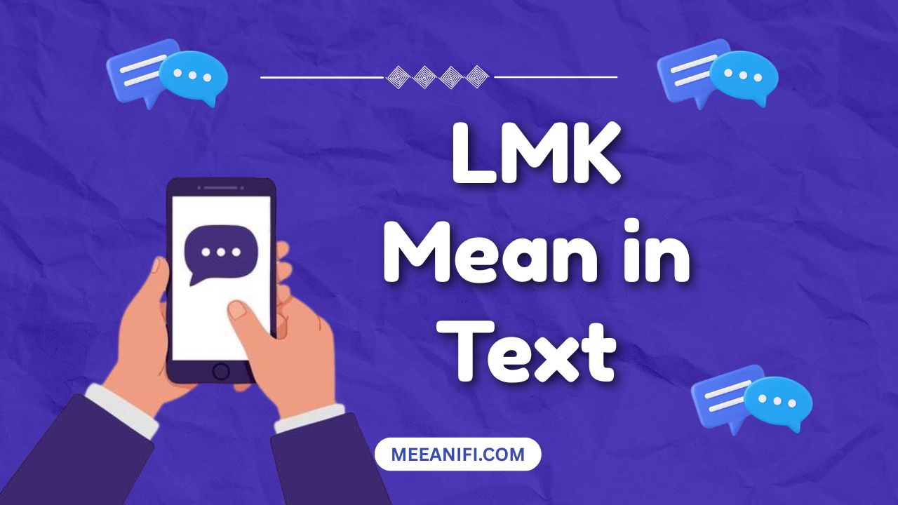 lmk meaning in text